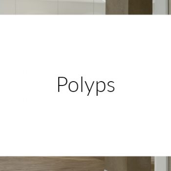 Polyps MEDICAL VOICE CENTER