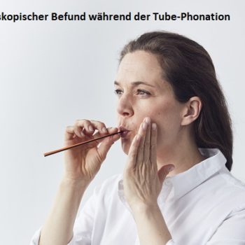 Tube Phonation Birte Heckmann MEDICAL VOICE CENTER